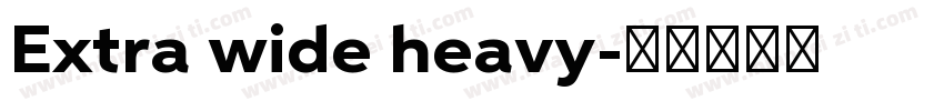 Extra wide heavy字体转换